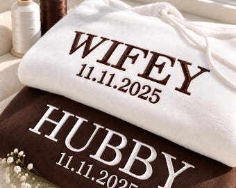 Custom Wifey Hubby Embroidered Sweatshirt Hoodie Matching, Wedding Gifts