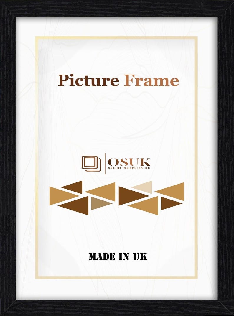 May include: A rectangular black picture frame with a white insert featuring the text Picture Frame, the OSUK Online Supplies UK logo, a series of brown triangles, and the text MADE IN UK printed in black at the bottom of the white display area.
