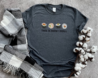 Japanese That/'s How I Roll Sushi Kids // Childrens T-Shirt Japan