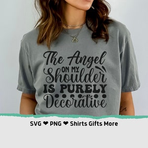 El ángel en mi hombro es PNG & SVG puramente decorativo, refranes divertidos y atrevidos, regalo para novia, archivo de corte Cricut Angel Devil sarcástico