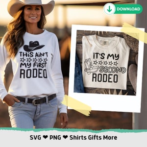 Questo non è il mio primo rodeo, è il mio secondo rodeo SVG e PNG, divertente cowboy in formato SVG, cowgirl in formato SVG, cappello da cowboy, file SVG per Cricut, Sassy Quote Cameo