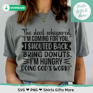 Grappige christelijke SVG & PNG, Bring Donuts Devil Shirt Design, digitale downloadbestanden voor Cricut, religieuze svg, bijbelvers-bestand SVG religieus