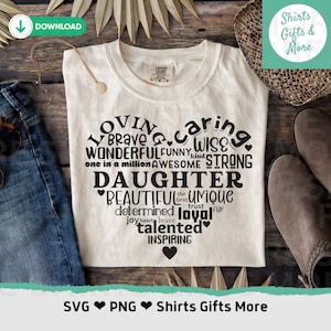Dochter hart SVG & PNG, positieve citaten, uniek en geweldig dochter cadeau Svg-bestand voor Cricut, zoet cadeau Png zus Shirt ontwerp Svg <3