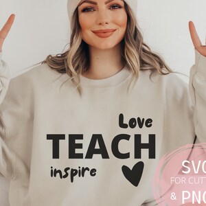 Teach Love Inspire SVG & PNG Hausschule Leben Lehrer Leben zwart Mama Geschenk Cricut Datei Lehrer Shirt svg gemacht, um Liebe Lehrer Wertschätzung zu unterrichten