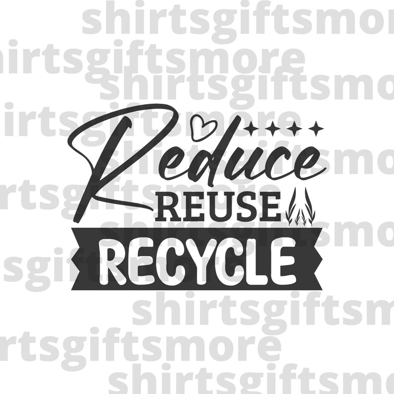 Reduce Reuse Recycle PNG & SVG Save Our Planet Vector Clipart - Etsy