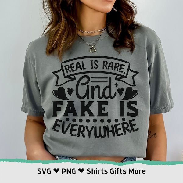 Real is Rare n Fake is Everywhere SVG & PNG, Authentic Girlfriend couple Relationship Shirt Design, Valentine's day Shirt Sublimation Files