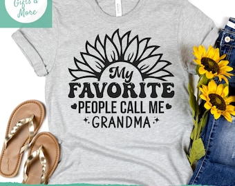 My Favorite People call me Grandma SVG & PNG, Sunflower svg, Flower Svg, Mama Shirt Svg Mothers day svg, Gift from Grandkids File for Cricut