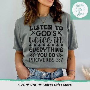Hören Sie auf Gottes Stimme in allem, was Sie tun SVG & PNG, Haben Sie Glauben SVG für Cricut, Schriftzitat, Jesus SVG, Silhouette Cricut, Cut-Datei
