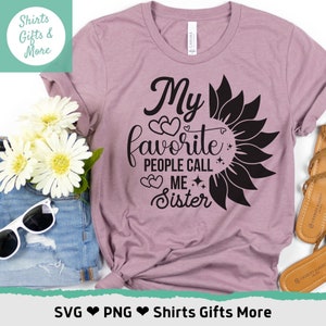 Mijn favoriete mensen noemen me zus SVG & PNG, grote zus baby aankondiging SVG, zwangerschap SVG, moeder van meisjes SVG, meisjes mama, grote zus SVG <3