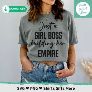 Just a Girl Boss Building Her Empire SVG & PNG, Women Owned Business SVG, Boss Babe, Girl Boss, Datei für Kleinunternehmer, Motivationssvg