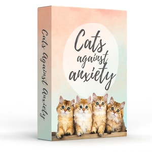 Cats Against Anxiety Cards: 52 CBT Mindfulness Messages