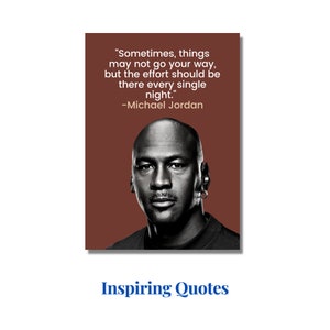 Peut inclure: Une photo en noir et blanc de Michael Jordan avec une citation sur l'effort. La citation dit "Parfois, les choses ne se passent pas comme pr&eacute;vu, mais l'effort doit &ecirc;tre l&agrave; chaque nuit." -Michael Jordan. L'arri&egrave;re-plan est de couleur marron unie.