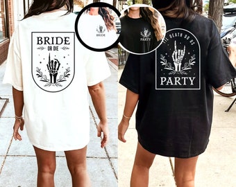 Bride Or Die Shirts, Til Death Do Us Party, Bachelorette Party Favors, Bachelorette Party Shirts Gothic Bachelorette Tee Bach Gang Nashville