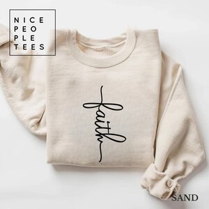 Faith Sweatshirt, Christian Sweatshirt, Jesus Gift, Jesus Sweatshirt, Bible Christian Gift Women, Cross Sweatshirt, Christian Apparel