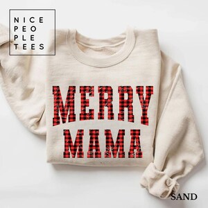Merry Mama Sweatshirt, Mama Christmas Sweatshirt, Gift for Mom, Cute Christmas Sweater for Mom, New Mom gift, Mama Claus sweatshirt