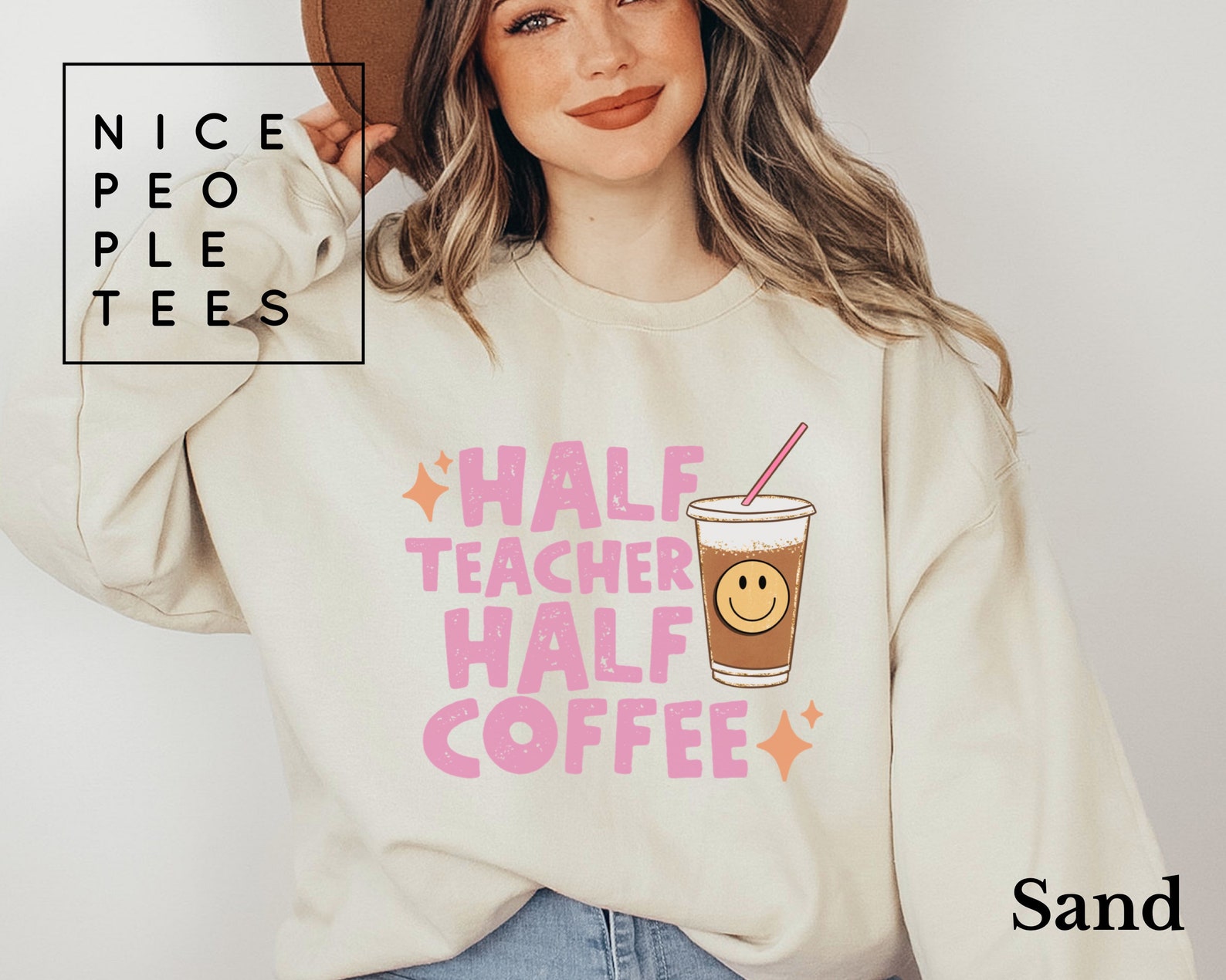 Half Teacher Half Coffee Sweatshirt Teacher Gift Coffee Etsy