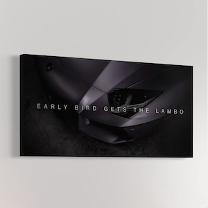 Early Bird Gets Lambo Canvas Wall Art, Motivational Lamborghini Poster Print, Modern Office & Living Room Decor, Luxury Auto Car Artwork