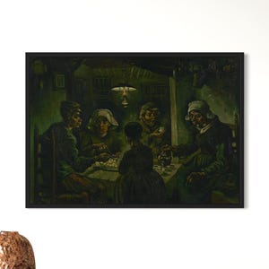 May include: A framed print of Van Gogh's "The Potato Eaters" painting. The artwork depicts a family gathered around a table, illuminated by a central lamp. The color palette is dominated by earthy tones and greens, creating a warm, intimate atmosphere.