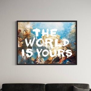 Il mondo è tuo, citazione motivazionale, stampa artistica su tela/poster, superficie liscia stampata, decorazione artistica