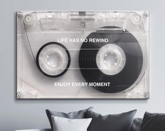 Life Has No Rewind Cassette - Motivational Quote Canvas Wall Art Poster Print, Printed Smooth Surface Giclee Decoration