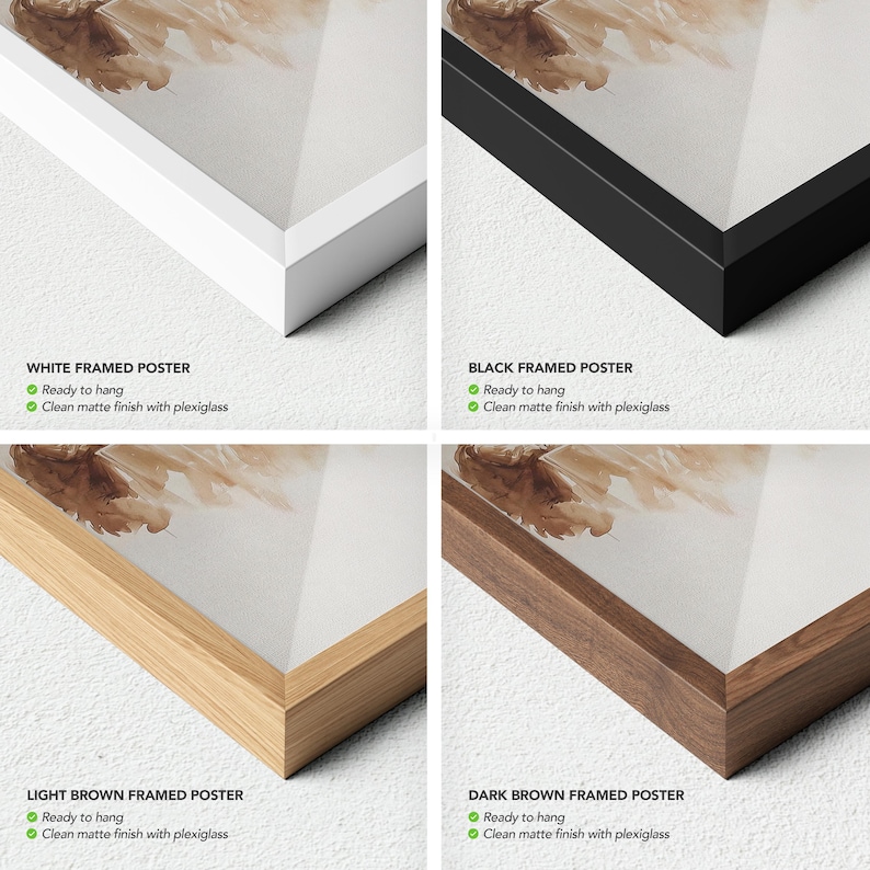 May include: Four framed posters with abstract art. The frames are white, black, light brown, and dark brown. Each poster has the text "Ready to hang" and "Clean matte finish with plexiglass". The artwork features beige and brown watercolor-like strokes.