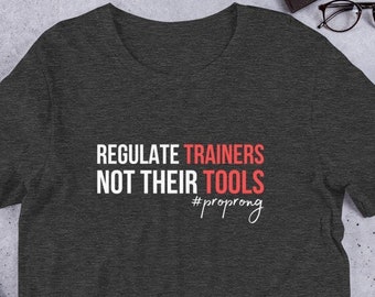 Prong Collar Trainer Tshirt Gift For Balanced Trainer Science Based Dog Handler Tee