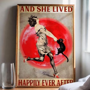 And She Lived Happily Ever After Poster – Retro Cat Lady Wall Art – Feminist Quote Print for Independent Women & Cat Lovers, Female Power