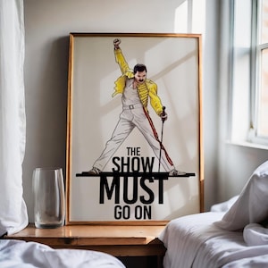 Freddie Mercury Poster – The Show Must Go On Quote Print – Queen Band Music Wall Art – Rock Legend Illustration for Home or Studio
