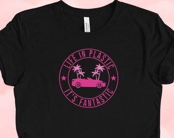 Camiseta "Vida en plástico": Camiseta de fiesta inspirada en Barbie