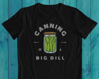 Camiseta "Enlatar es un gran regalo": Regalo para la conservación de alimentos