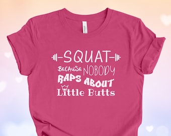 Squat Funny Women's Fitness T-Shirt, Gift for Her