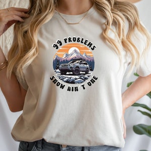 99 Problems Snow Ain&#39;t One Subaru Forester Shirt | Gift for Subaru Forester Owner | Forester Sport Shirt for Men | Subaru Shirt for Men