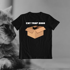 Cat Trap 3000 Camiseta engraçada fofa, amante de gatos, caixa de papelão é um brinquedo de gato grátis