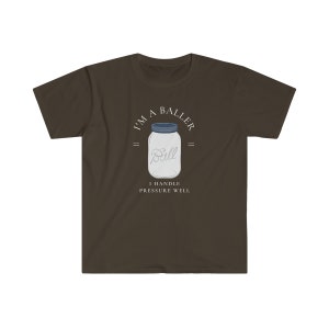 Camiseta "Soy un Baller" de conservas, regalo para la conservación de alimentos Dark Chocolate