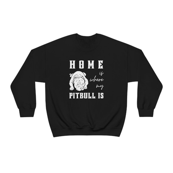Home is Where My Pitbull is Heavy Blend Crewneck Sweatshirt