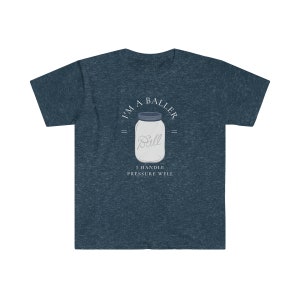Camiseta "Soy un Baller" de conservas, regalo para la conservación de alimentos Heather Navy
