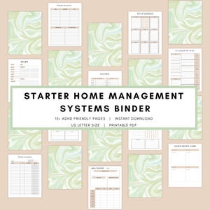 May include: A set of printable home management pages, including recipe cards and inventory sheets. The pages feature a light green and white marbled design. The text on the pages reads "Starter Home Management Systems Binder". The pages are US Letter size.
