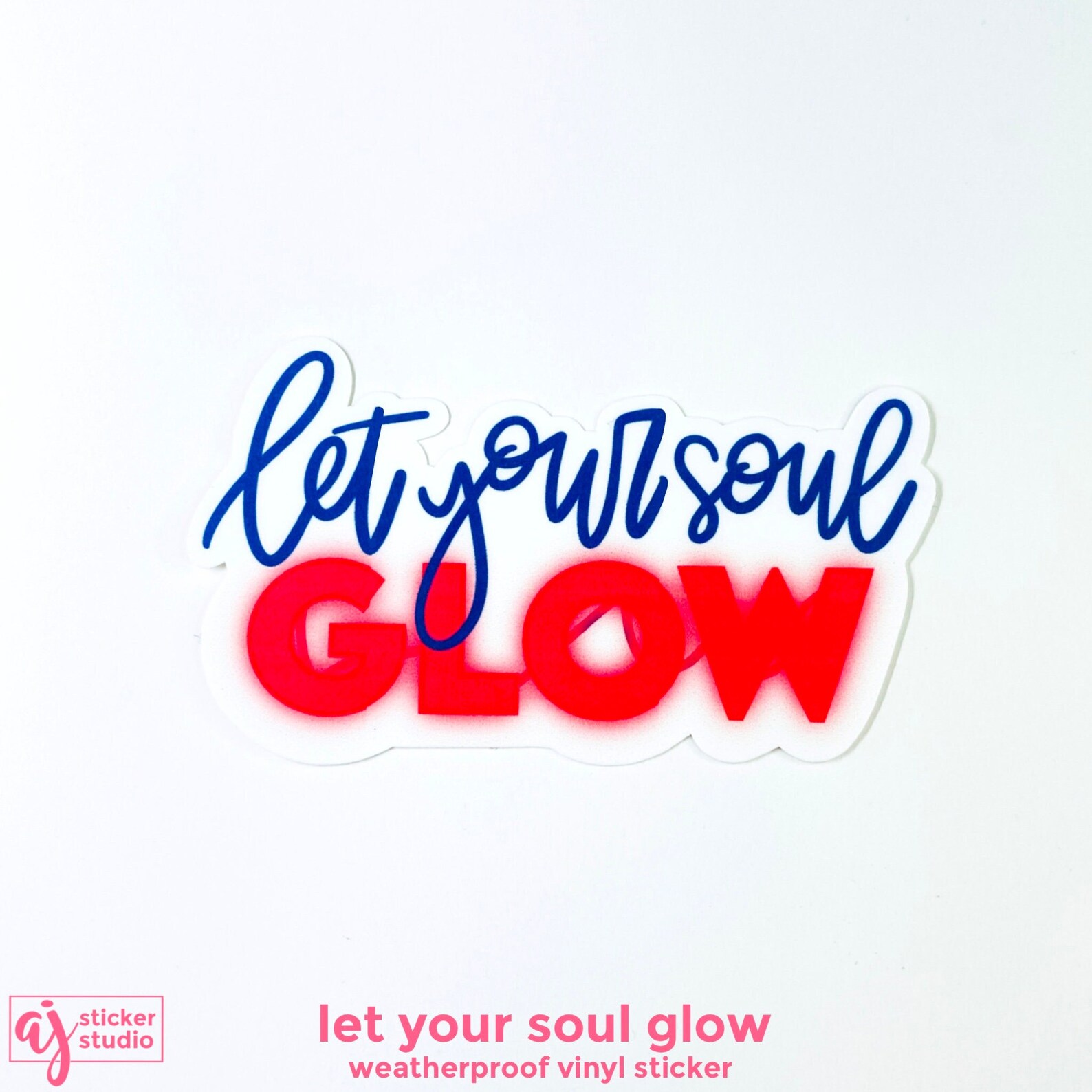 Let Your Soul Glow Weatherproof Vinyl Sticker Encouraging Etsy