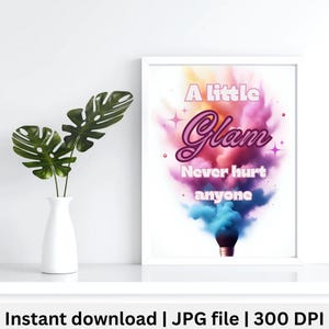 A Little Glam Wall Art Digital Download | Makeup Printable Art | Glam Vanity Decor | Salon Printable Poster | Fashion Art Instant Download