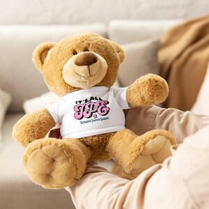 Todo es I.P.E. Osito de peluche: energía positiva intensa