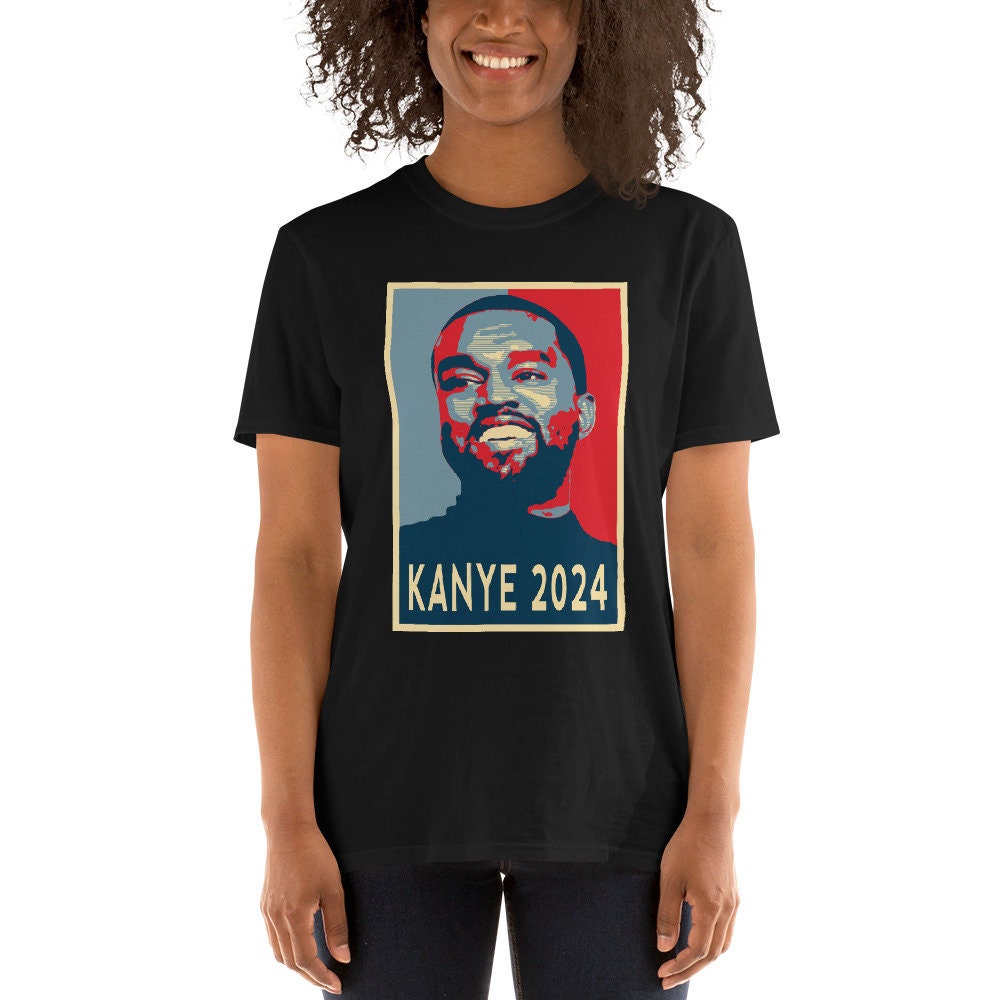 Kanye 2024 President Tshirt Unisex Softstyle Obama Hope Style Etsy