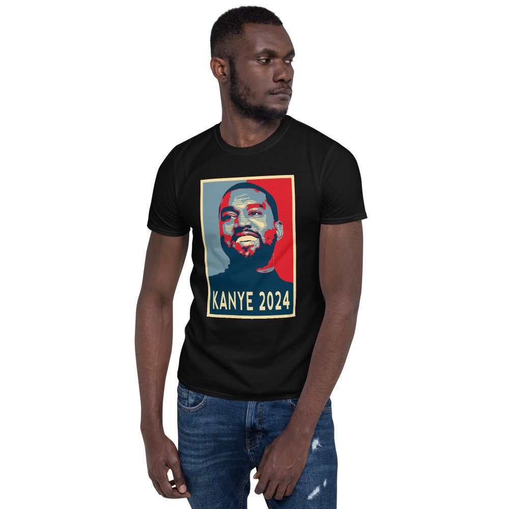 Kanye 2024 President Tshirt Unisex Softstyle Obama Hope Style Etsy