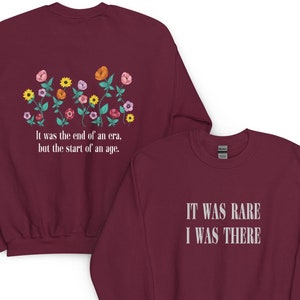 It Was Rare, I Was There - Eras Tour Surprise Song Embroidered Crewneck
