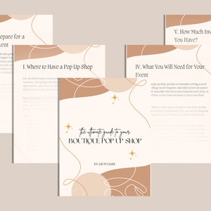 May include: A guide to opening a boutique pop-up shop with tips on location, preparation, inventory, and more. The guide features a brown and beige abstract design with gold stars.