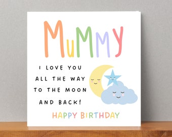 Mummy Birthday Card | Mum Birthday Card | From Daughter | From Son| Love you to the moon and back