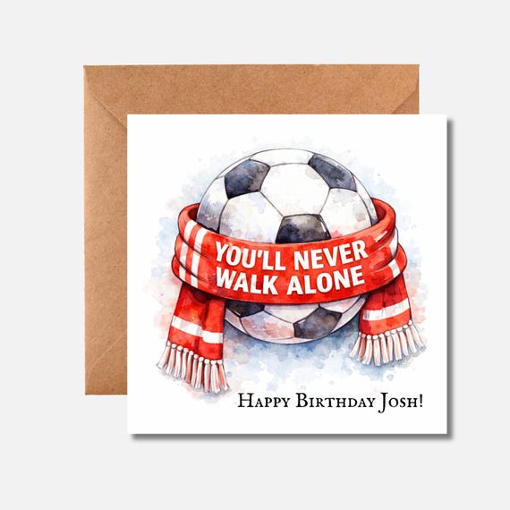 Liverpool FC Birthday Card | You’ll Never Walk Alone Card | Football Fan Birthday | Personalised Liverpool Gift | Red Scarf Football Card