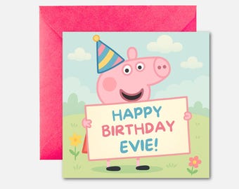 Personalised Cute Pig Character Birthday Card – Custom Name – Kids Birthday Card – Peppa Pig Style