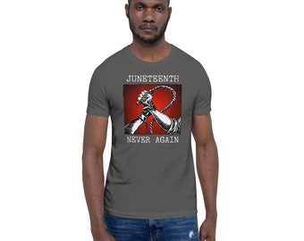 Juneteenth Never Again Unisex Tee, Juneteenth Tee, Juneteenth, Juneteenth Shirt Black Kids, Juneteenth Shirt, Juneteenth Shirt Black Owned