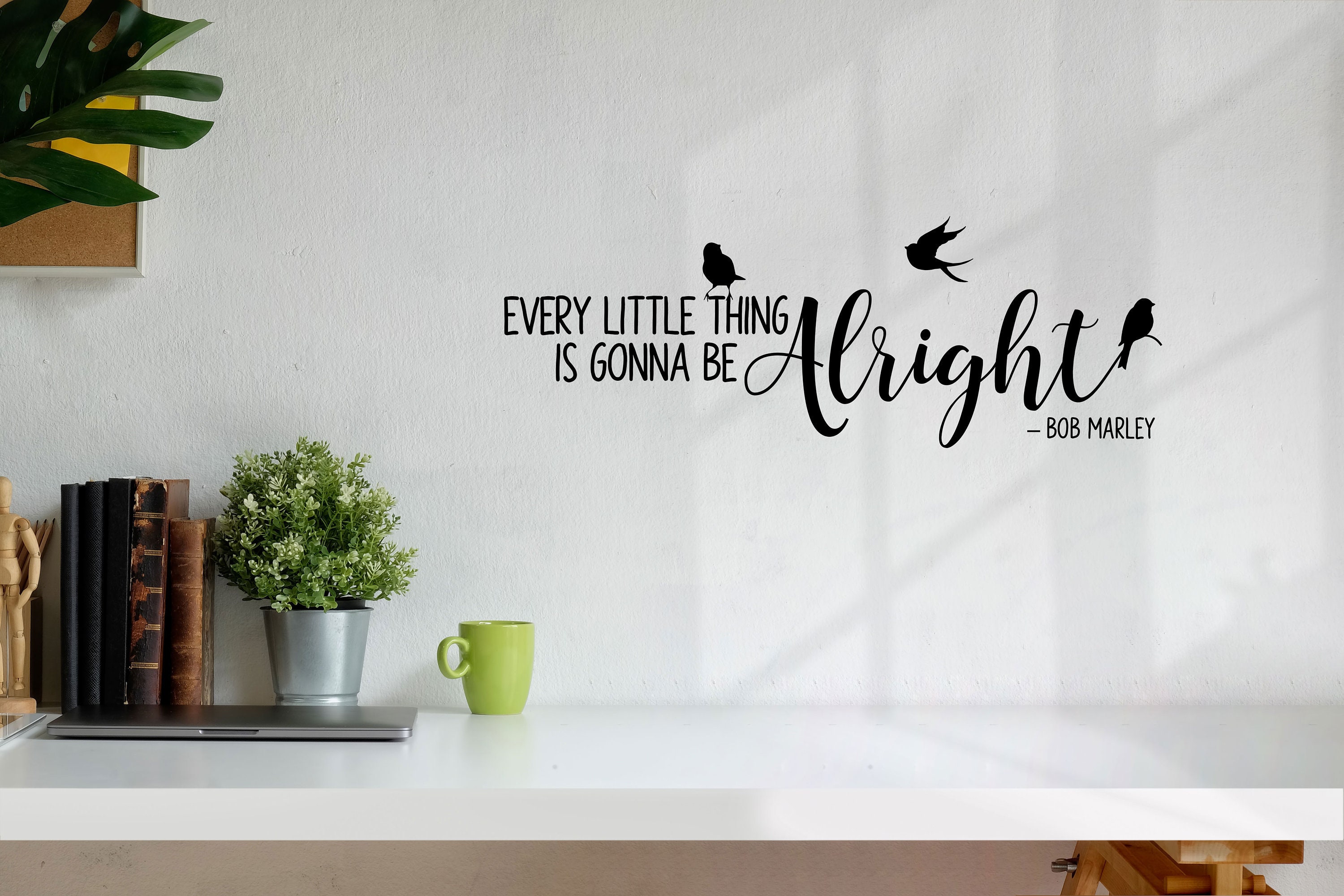 Every little thing is gonna be alright, SVG cut file for Silhouette Cricut, SVG Digital file, Bob Marley Quote, Three Little Birds, DXF