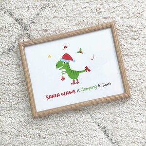 Santa Claws is Stomping to Town, Kids, Wall Art, Christmas Dinosaur, Christmas, Wall Art, Horizontal, Vertical, Printable, Downloadable